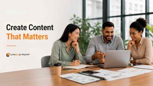 Creating Content That Delivers Real Value to Your Audience